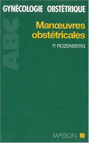 Manoeuvres obstétricales