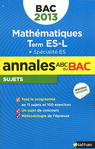 Mathématiques terminale ES, L + spécialité ES : bac 2013