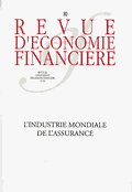Revue d'économie financière, n° 80. L'industrie mondiale de l'assurance