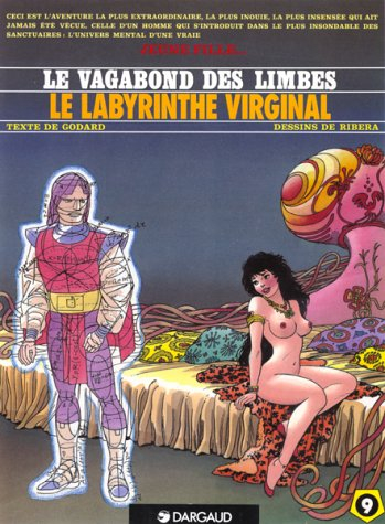 Le vagabond des limbes. Vol. 9. Le Labyrinthe virginal