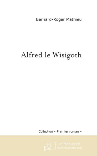 Alfred le Wisigoth
