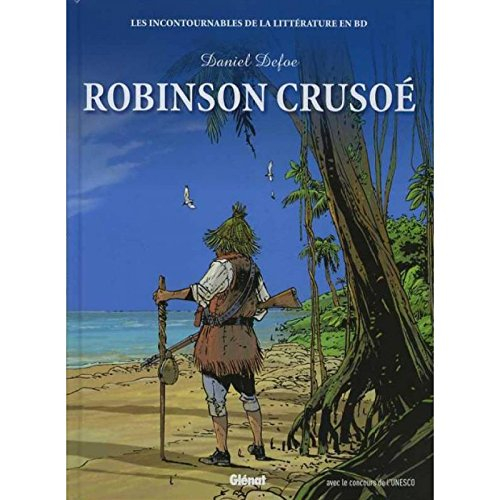 robinson crusoé les incontournables de la litterature en bd