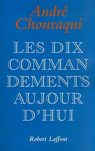 Les dix commandements aujourd'hui