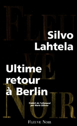 Ultime retour à Berlin