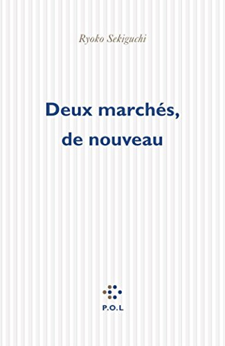 Deux marchés, de nouveau
