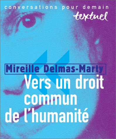 vers un droit commun de l'humanité : entretien avec philippe petit