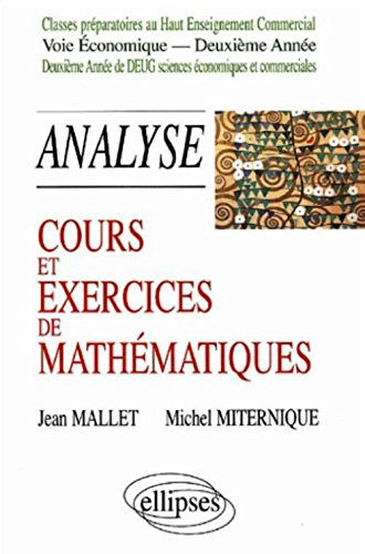 Cours et exercices de mathématiques. Vol. 5. Analyse : classes préparatoires au haut enseignement co