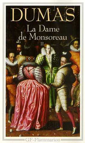 La dame de Monsoreau. Vol. 2