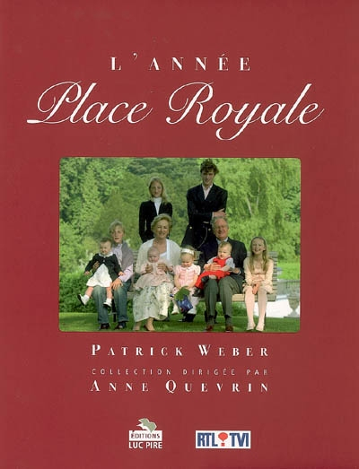 L'année Place Royale : 2004