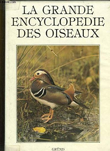 La Grande encyclopédie des oiseaux