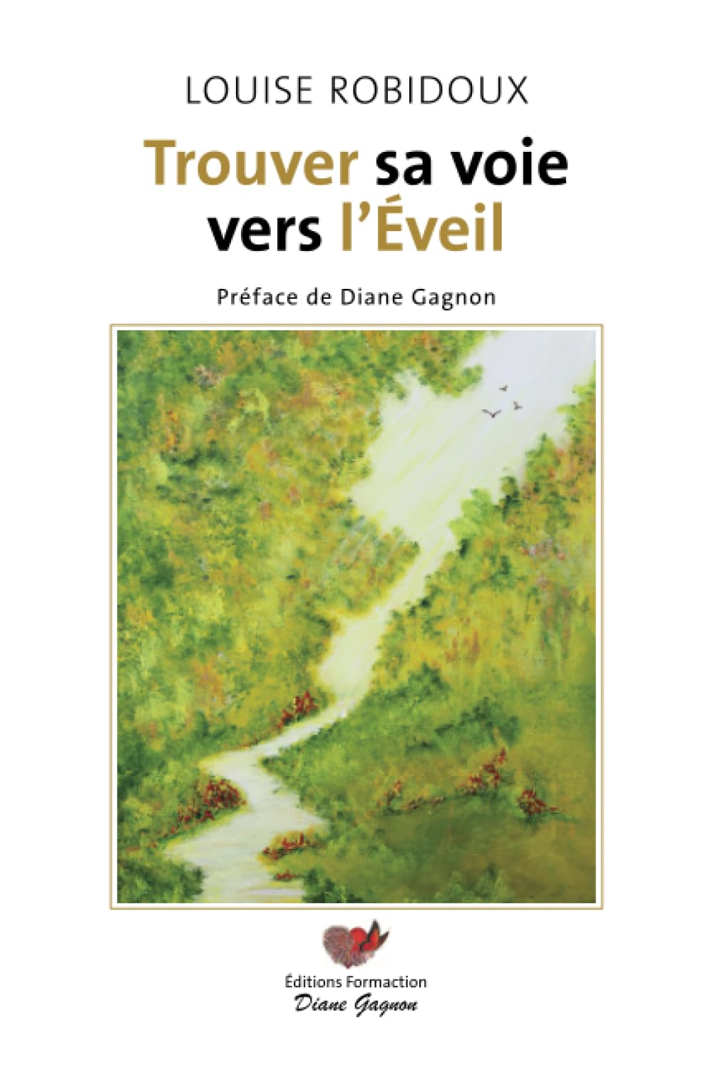 Trouver sa voie vers L'Éveil