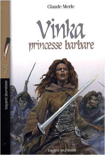 Vinka, princesse barbare