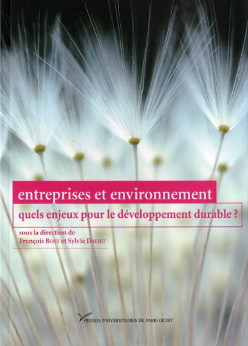 Entreprises et environnement : quels enjeux pour le développement durable ?