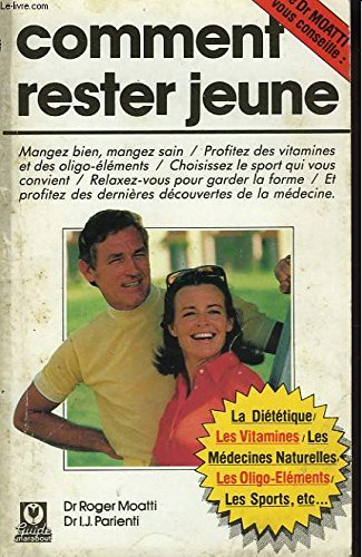 Comment rester jeune