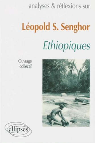 Ethiopiques, Léopold S. Senghor