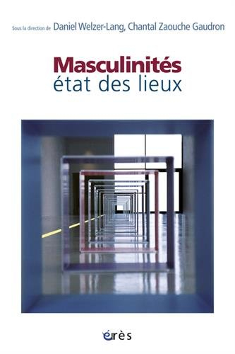 Masculinités : état des lieux