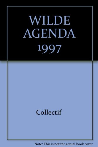 Wilde, agenda 1997