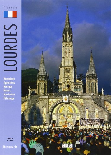 lourdes (découvrir)
