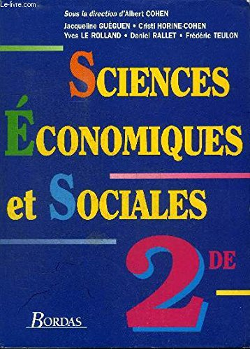 sciences économiques et sociales, seconde. livre de l'élève