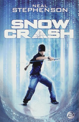 Snow crash - Neal Stephenson