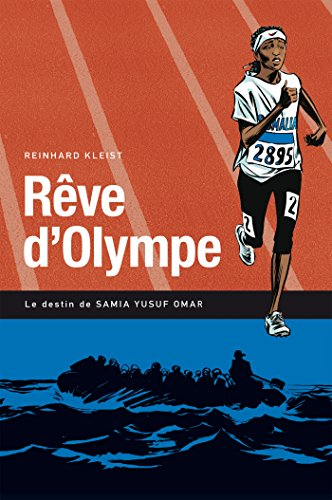 Rêve d'Olympe : le destin de Samia Yusuf Omar