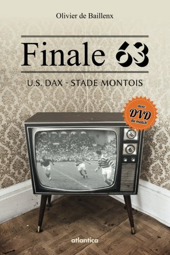 Finale 63, U.S. Dax-Stade Montois