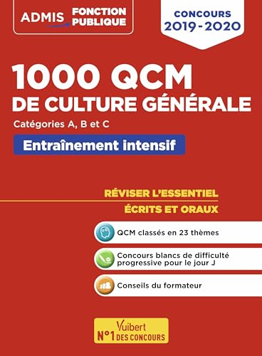 1.000 QCM de culture générale : concours 2019-2020, catégories A, B et C : entraînement intensif, ré