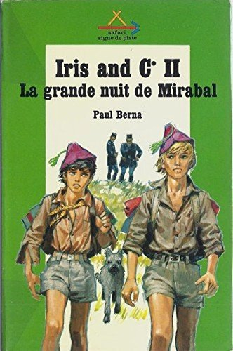 iris and c° ii : la grande nuit de mirabal