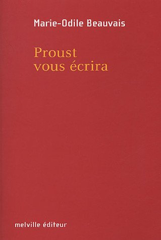 Proust vous écrira