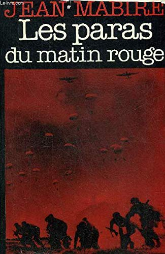 Les Paras Du Matin Rouge