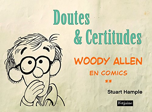 Woody Allen en comics. Vol. 2. Doutes & certitudes