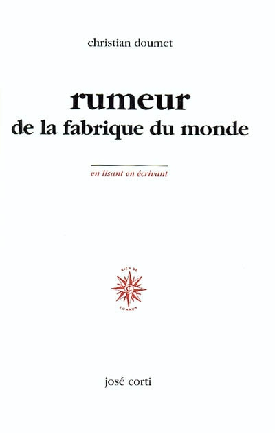 Rumeurs de la fabrique du monde