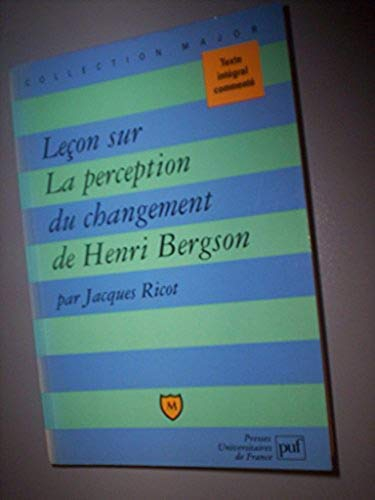 Leçon sur la perception du changement de Bergson