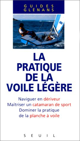 La Pratique de la voile légère