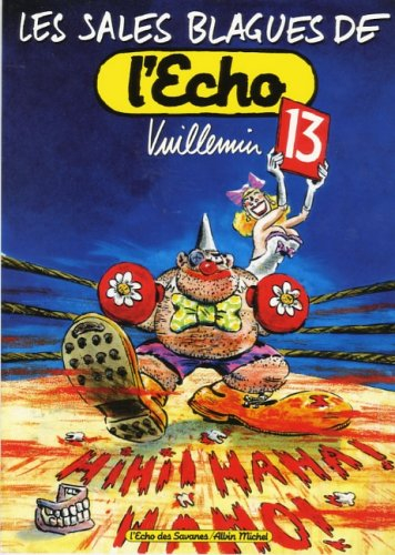 Les sales blagues de l'Echo. Vol. 13