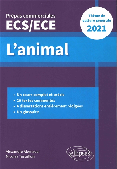 L'animal : thème de culture générale : prépas commerciales ECS-ECE 2021