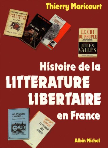 Histoire de la littérature libertaire en France