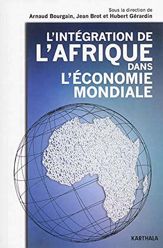 L'intégration de l'Afrique dans l'économie mondiale
