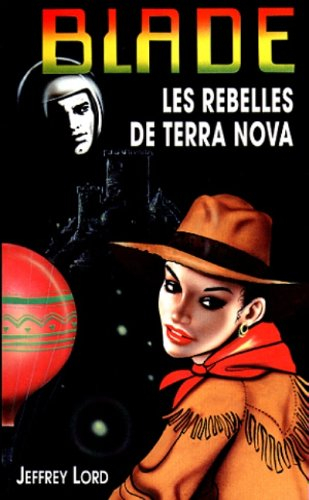 rebelles de terra nova