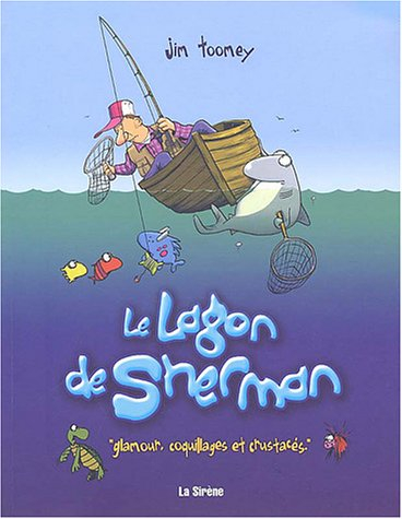 Le lagon de Sherman