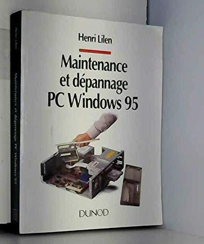 Maintenance et dépannage PC Windows 95