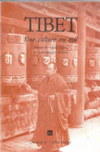 tibet, une culture en exil