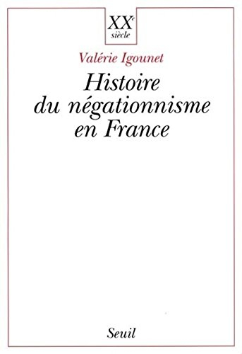 L'histoire du négationnisme en France