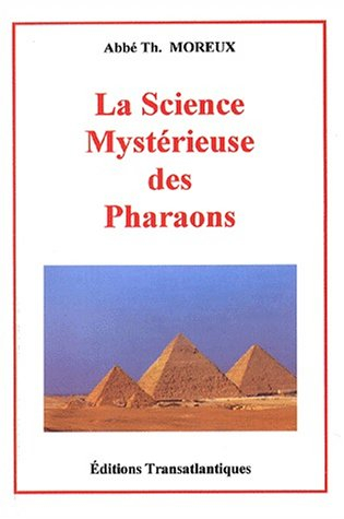 la science mystérieuse des pharaons