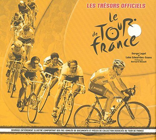 Le Tour de France : les trésors officiels