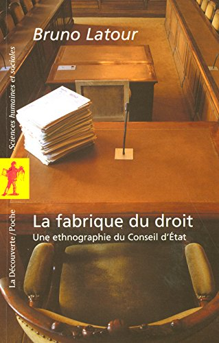La fabrique du droit : une ethnographie du Conseil d'Etat