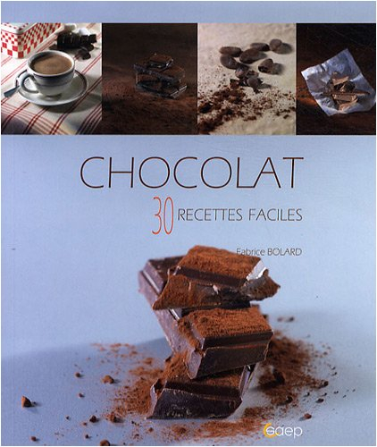 Chocolat : 30 recettes faciles