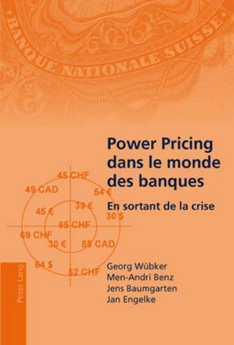 Power pricing dans le monde des banques : en sortant de la crise
