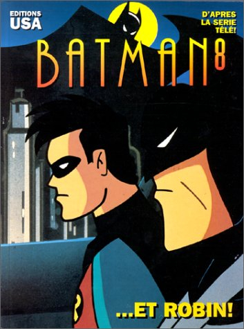 Batman : l'intégrale. Vol. 8. Et Robin !