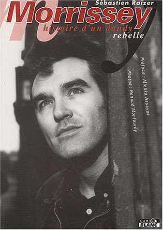 Morrissey : histoire d'un dandy rebelle